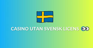 Casino Utan Svensk Licens – En Djupgående Guide